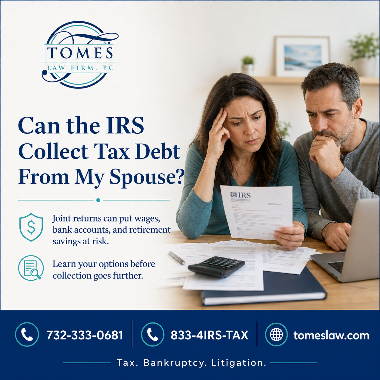 New Jersey couple asking whether the IRS can collect joint tax debt from a spouse.