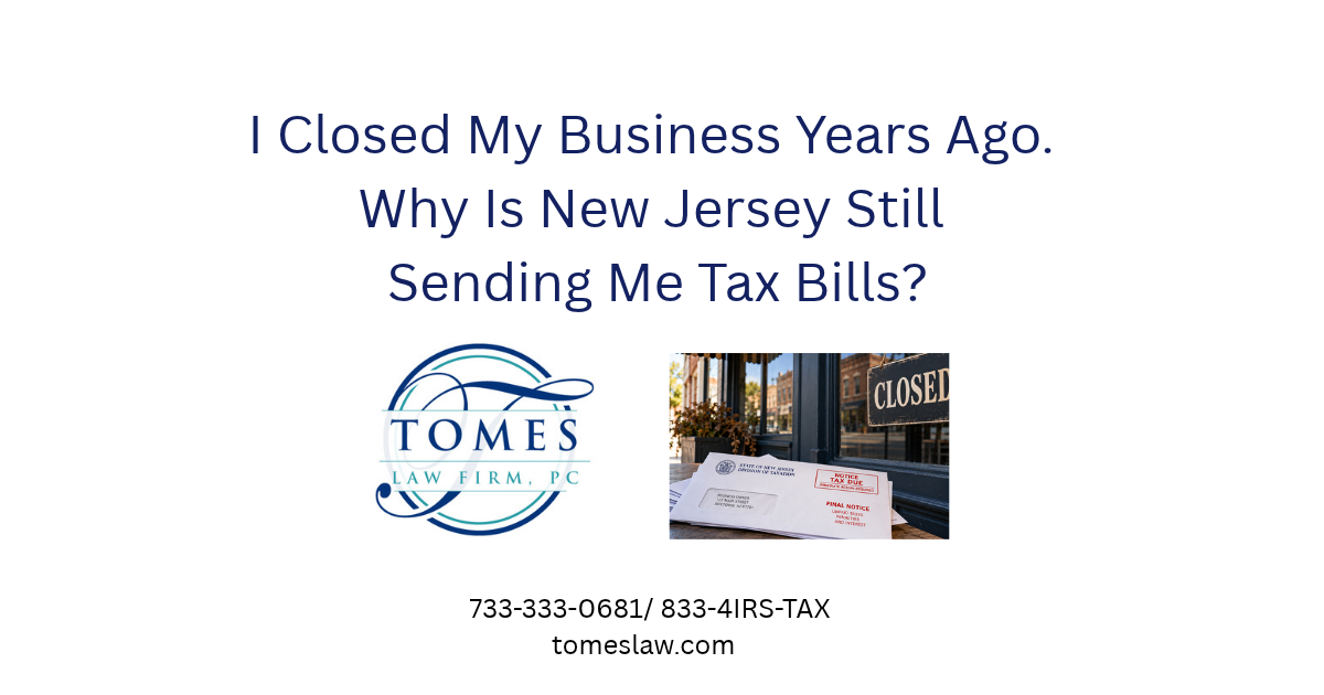 Closed New Jersey storefront with outstanding tax notices, illustrating tax bills that continue after a business shuts down.